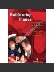 Rodiče určují hranice - náhled