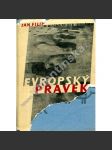 Evropský pravěk [Nástin vývoje prvobytné společnosti v Evropě ; prehistorie, archeologie] - náhled