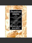 Pamětní nápis Bernardu Ignácovi z Martinic - Satira na Bernarda Ignáce z Martinic, kterou jménem čtyř stavů Království českého roku 1672 napsal Bohuslav Balbín - náhled