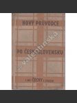 Nový průvodce po Československu. Čechy I- jižní Čechy a jihozápad středních Čech (uvnitř mapy) - náhled