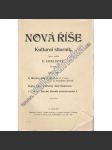 Nová Říše, 6. číslo (1932) (Kulturní sborník) [Otokar Březina - Mír. Essay; Dopisy Otokara Březiny Anně Pammrové; E. Chalupný - Národní filosofie československá I.] - náhled