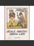 Veselé obrázky (poezie, říkanky, rozkládací leporelo; ilustrace Josef Lada) - náhled