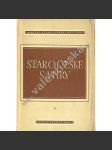 Staročeské satiry (edice Památky staré literatury české) - Hradecký rukopis - Desatero kázanie božie - Satiry o řemeslnících - O lišce a džbánu - náhled