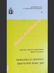 TÝŽDEŇ MODLITIEB ZA JEDNOTU KRESŤANOV 18. - 25. januára 2003 - Pápežská rada pre napomáhanie jednoty kresťanov - náhled