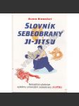 Slovník sebeobrany (Ji-jitsu) - náhled