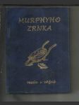 Murphyho zrnka - náhled