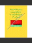 Historické fikce a mystifikace v české kultuře. - náhled