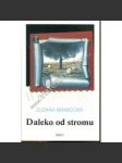 Daleko od stromu (novela, dospívání, normalizace, exilové vydání, Index; obálka René Magritte) - náhled