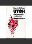 Útok (exil) Moskva usiluje o světovládu [Z obsahu: politka Sovětského svazu, Rusko, východní Evropa, zahraniční politika SSSR] - náhled