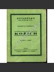 Kožich. Komedie o 1 dějství (edice: Divadélko, sv. IV.) [divadelní hra] - náhled