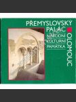 Přemyslovský palác v Olomouci [Olomouc, románská architektura, Přemyslovci, hrad, popis stavby, raný středověk] - náhled