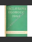 Václavkova Olomouc 1964: K soudobé problematice... - náhled