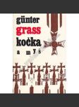 Kočka a myš [Günter Grass; novela, druhá světová válka, mj. Gdaňská trilogie; obálka Zbyněk Sekal] - náhled