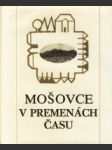 Mošovce v premenách času - náhled