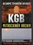 Neznámé špionážní operace KGB -Mitrochinův archiv - náhled