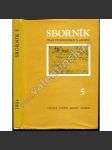 Sborník prací východočes. archívů, sv. 5 (Z. Bičík; Příspěvky k letecké válce ve vých. Čechách 1942-1945 [letectví, druhá světová válka]; Proticírkevní hnutí na Opočensku 1732; Sobotecko v dobách husitského hnutí aj.) - náhled