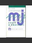 Cesty a rozcestí. Kritické stati z let 1982 - 1987 (literární kritika, exilové vydání, mj. Milan Kundera, Karel Pecka, Pavel Kohout, V. Černý) - náhled