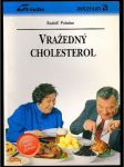 Vražedný cholesterol - náhled