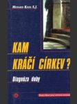 Kam kráčí církev? Diagnóza doby - náhled