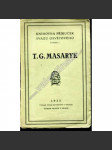 Tomáš Garrigue Masaryk - prezident (Rukověť pořadatelům oslav jeho 75. narozenin) [politika, vznik Československo, mj. Jan Herben, F. X. Šalda, R. Medek] - náhled