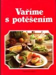 Vaříme s potěšením - náhled