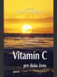 Vitamín C pre dušu ženy - náhled
