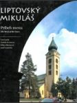 Liptovský Mikuláš.Príbeh mesta - náhled