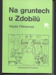 Na gruntech u Zdobilů - náhled