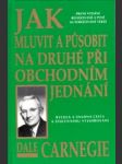 Jak mluvit a působit na druhé při obchodním jednání - náhled