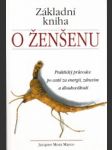 Základní kniha o ženšenu - náhled