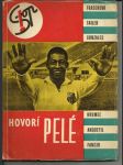 Hovorí Pelé - náhled