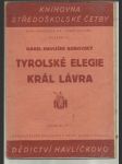 Tyrolské elegie - Král Lávra - náhled