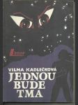 Jednou bude tma - náhled