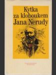 Kytka za kloboukem Jana Nerudy - náhled