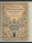 Praha Jiřího Karáska ze Lvovic - Problémy dekadence a démonie - náhled