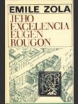 Jeho excelencia Eugen Rougon - náhled