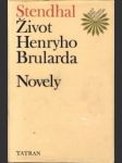 Život Henryho Brularda, Novely - náhled