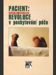 Pacient: revoluce v poskytování péče - náhled