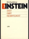 Einstein- život, smrt, nesmrtelnost - náhled