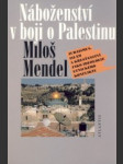 Náboženství v boji o Palestinu - náhled