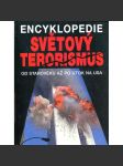 Světový terorismus - Encyklopedie (zlevněno) - náhled