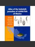Atlas of the helminth parasites of cichlid fish of Mexico - náhled