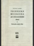 Technická mechanika pro elektrotechnické obory 1. - náhled