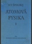 Atomová fysika I. - náhled