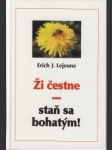 Ži čestne-staň sa bohatým! - náhled