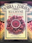 Dobrá a zdravá kuchyně - náhled