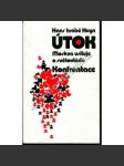 Útok (exil) Moskva usiluje o světovládu [Z obsahu: politika Sovětského svazu, Rusko, východní Evropa, zahraniční politika SSSR] - náhled