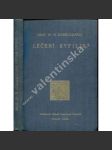 Léčení syfilis (edice: Příruční knihovna časopisu "Praktický lékař", sv. 23) [klinická medicína, patologie, léčba, pohlavní choroby] - náhled