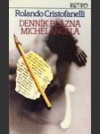 Denník blázna Michelangela - náhled