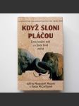 Když sloni pláčou - náhled